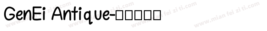 GenEi Antique字体转换
